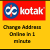 Change kotak bank address onilne aadhar